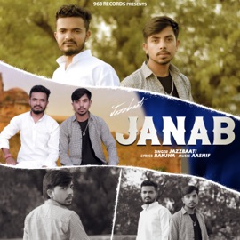 Janab (feat. Ranjha) Jazzbaati