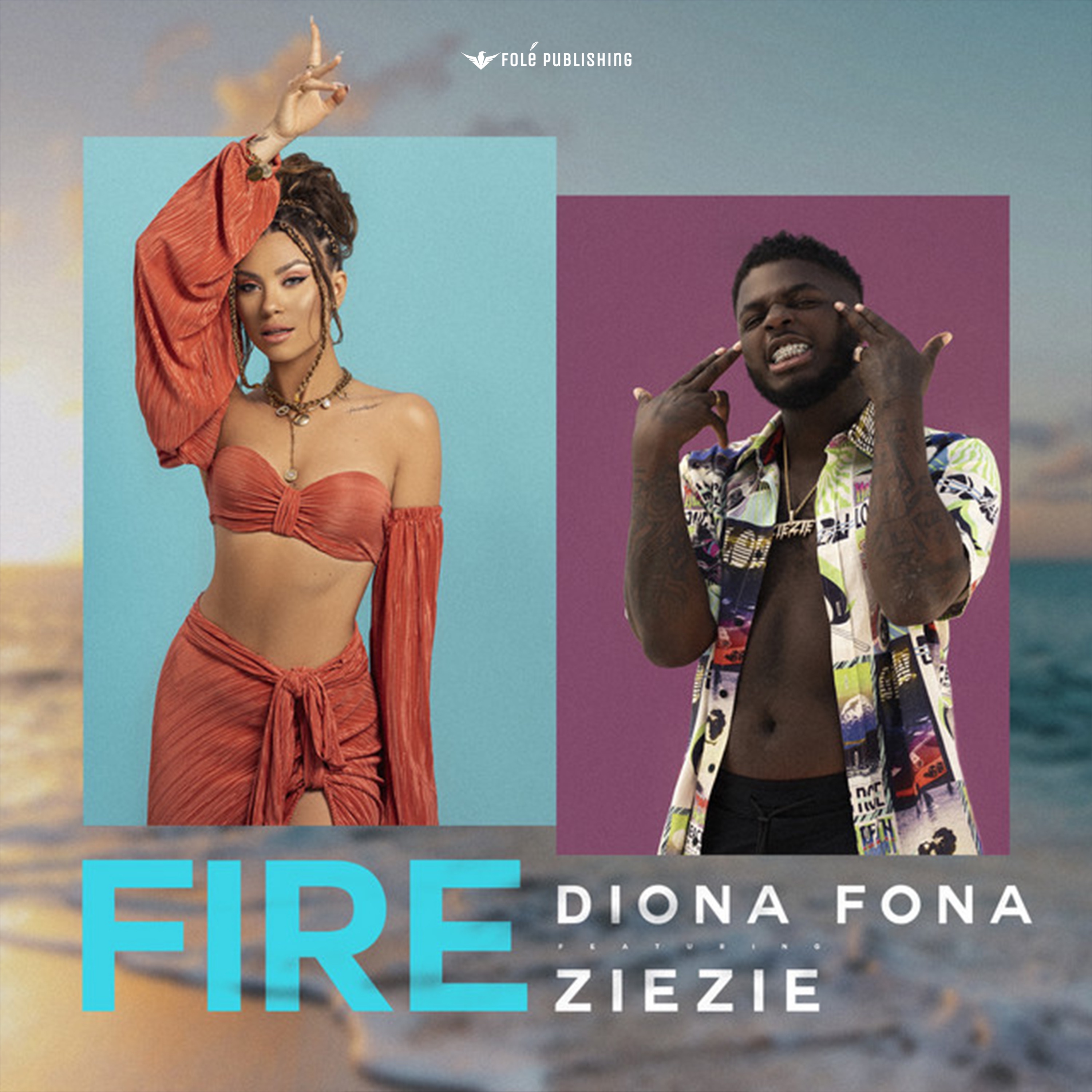 Diona Fona Ft. ZieZie - Fire K4 - Single