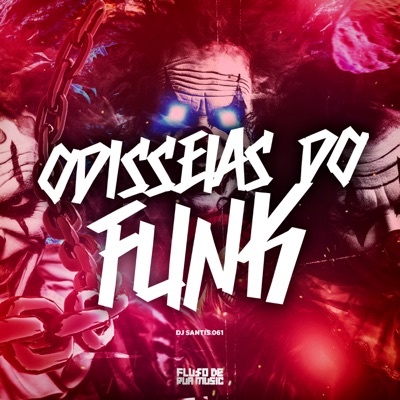 Odisseias do Funk - EP