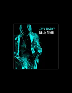聆聽 Jayy Babyy、觀看音樂影片、閱讀小傳、查看巡演日期等！