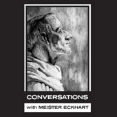 In His Own Words: Conversations with Meister Eckhart (Unabridged)