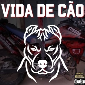 Vida de Cão (feat. MC Rodson)