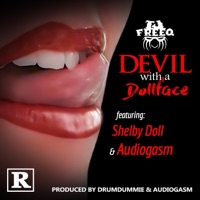 Devil With A Dollface (feat. FREEDOM & Audiogasm) - Single - T.J. Freeq