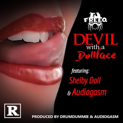 Devil With A Dollface (feat. FREEDOM & Audiogasm) - Single
