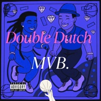 Double Dutch - Single - MVB.