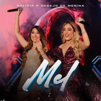 Mel (Ao Vivo) - Single - Galícia & Desejo De Menina