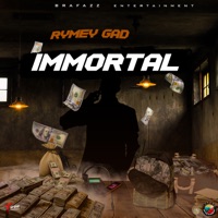 Immortal - Single - Rymey Gad