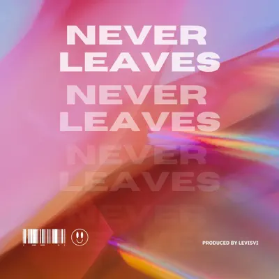 Listen to Never Leaves - Single by Tameron