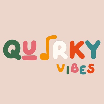 Quirky Vibes