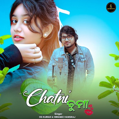 Chatni Chuma - Single