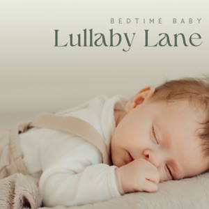 Lullaby Lane: Baby Sleep Music