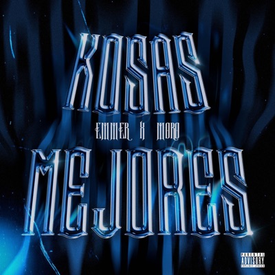 KOSAS MEJORES (feat. moro cnc) - Single
