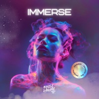 IMMERSE - Single - House Square