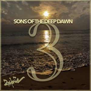 Sons of the Deep Dawn, Vol. 3 - EP
