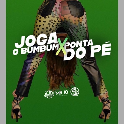 Joga o Bum Bum X Ponta do Pé (feat. Yuri Redicopa) - Single