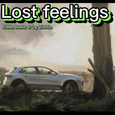 Lost Feelings EP (feat. OG $titchie)