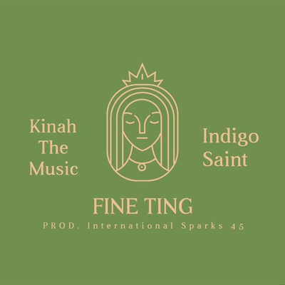 Fine Ting (feat. Indigo Saint) - Single