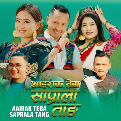 Aairak Teba Saprala Tang - Single