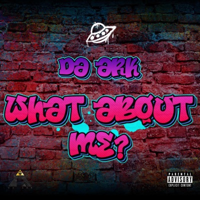 What About Me? (feat. ICON, Price The Poet, Dq Emcee, Qui Shanti & Justice O'cean) - Single