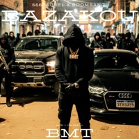 BAZAKOU (feat. 666RAQUEL/666ARMADA, BOOMBANG & Caine) - Single - BADMAN TIME 230