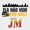 ELA NAO VEIO PRO BAILE