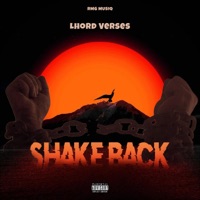 Shake Back - Single - Lhord Verses