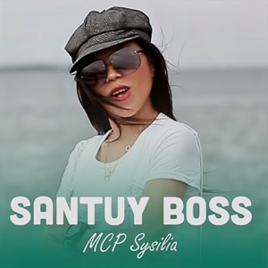 Chord Gitar Santuy Boss - MCP Sysilia