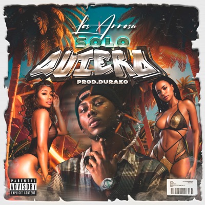Solo Quiero - Single