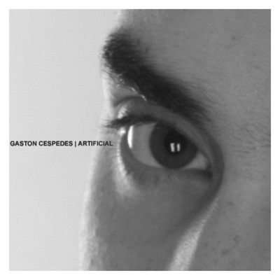 Artificial (feat. Gastón Céspedes)