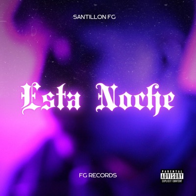 ESTA NOCHE - Single