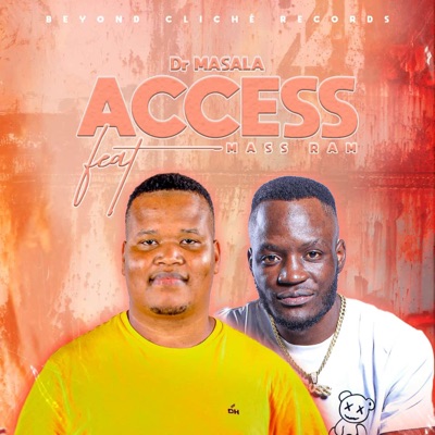 ACCESS (feat. Mass Ram) - Single