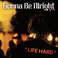 Gonna Be Alright (feat. MonkeyKing420) - Single - BillChill