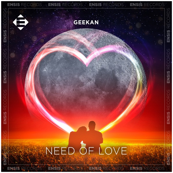 Need Of Love - Single