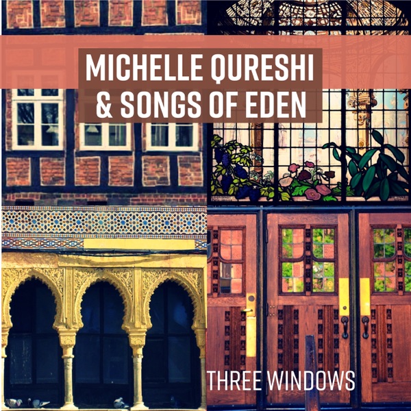 Three Windows (feat. Songs Of Eden) - EP