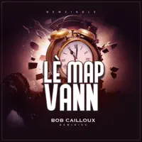 Le Map Vann — Bob Cailloux