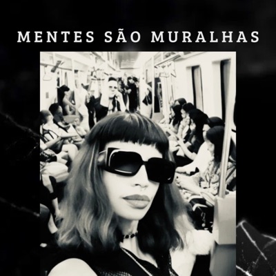Mentes São Muralhas - Single