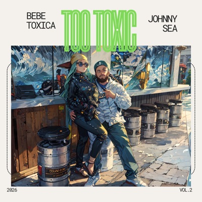 Too Toxic - EP