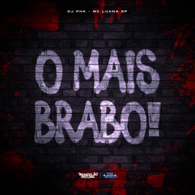 O Mais Brabo ! - Single