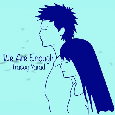 We Are Enough - Single