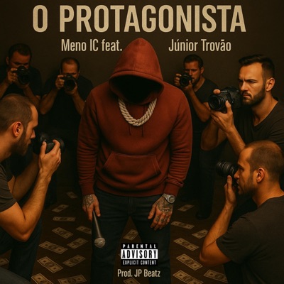 O Protagonista (feat. Junior Trovão) - Single