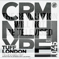 Televised - EP - Tuff London