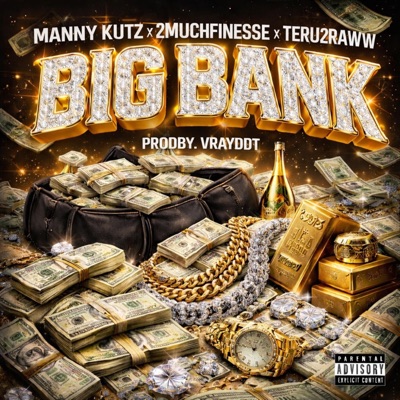 Big Bank - Single