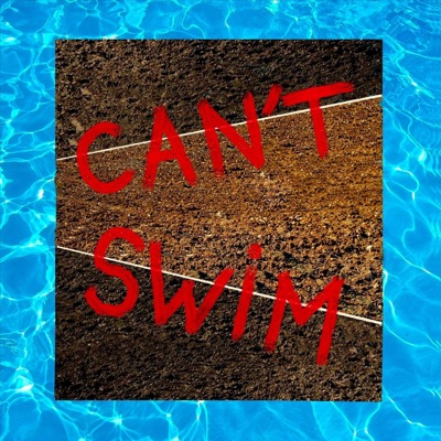 Can't Swim (feat. Janahee) - Single
