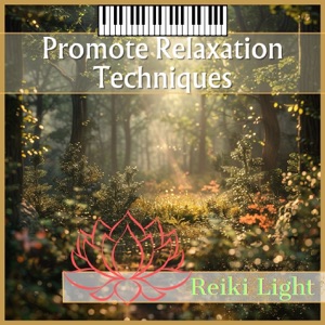 Promote Relaxation Techniques