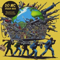 Sociedade de Consumo - Single - Dö Mc & Tássia Reis
