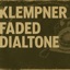 Faded Dialtone - Single