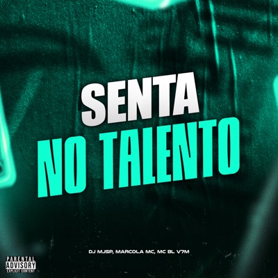 Senta no Talento - Single