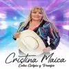 Cristina Maica "La Vecina" - El Mantenido