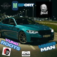 M Sport - Single - Yung Roots & Marksman
