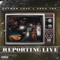 Reporting Live (feat. 3200 Tre) [Live] - Detwan Love lyrics